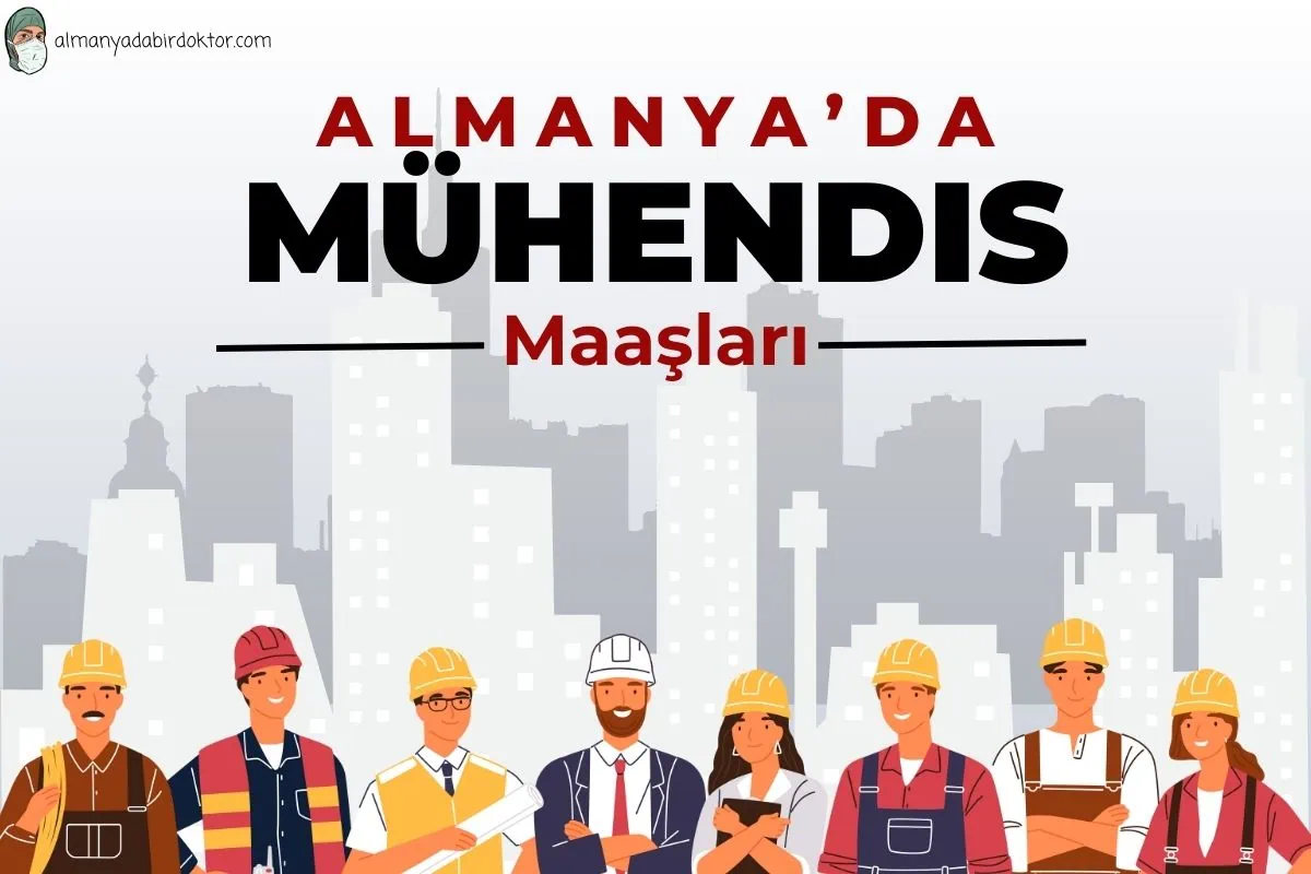 Şehir manzarası arka planında Türkçe "Almanya'da Mühendis Maaşları" unvanını taşıyan çeşitli mühendisleri gösteren grafik.